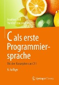 C als erste Programmiersprache - Manfred Dausmann, Joachim Goll