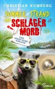 Cover-Bild zum Titel 'Sommer, Strand und Schlagermord - Tote singen keine Schlager' von 'Christian Humberg'