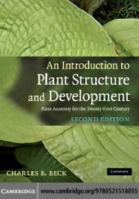 Introduction to Plant Structure and Development - Charles B. Beck