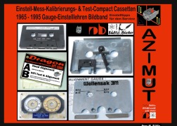 Cover-Bild zum Titel 'Einstell-Mess-Kalibrierungs- u. Test-Compact Cassetten 1965 -1995 Bildband inkl. Gauge - Einstelllehren' von 'Uwe H. Sültz'