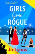 Cover-Bild zum Titel 'Girls Gone Rogue' von 'Jo Lyons'