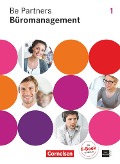 Be Partners - Büromanagement 1. Ausbildungsjahr Fachkunde - Jens Bodamer, Sabrina Böing, Kai Franke, Stephanie Hall, Dagmar Linzenich