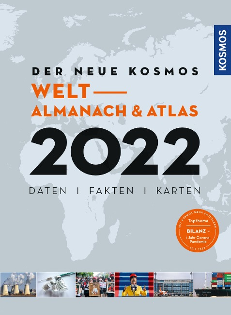 Der neue Kosmos Welt-Almanach & Atlas 2022 - Henning Aubel, Renate Ell, Philip Engler