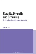 Rurality, Diversity and Schooling - Neroli Colvin