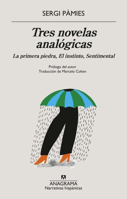 Tres Novelas Analogicas - Sergi Pamies