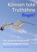 Cover-Bild zum Titel 'Weihnachtsgeschichten' von 'Alexandra Reidenbach'