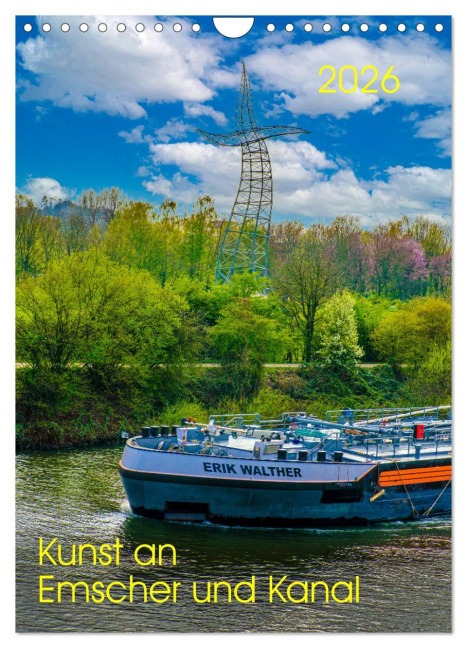 Kunst an Emscher und Kanal (Wandkalender 2026 DIN A4 hoch), CALVENDO Monatskalender - Klaus Fritsche