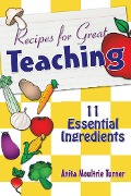 Cover-Bild zum Titel 'Recipe for Great Teaching' von 'Anita Moultrie Turner'