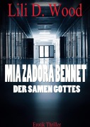 Cover-Bild zum Titel 'Mia Zadora Bennet' von 'Lili D. Wood'