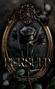 Pursued - June Grey