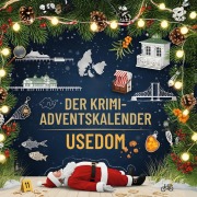 Cover-Bild zum Titel 'Der Krimi-Adventskalender Usedom' von 'Aaron Lang'