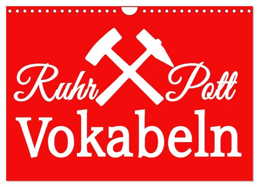 Ruhrpott Vokabeln (Wandkalender 2026 DIN A4 quer), CALVENDO Monatskalender - Christine Daus