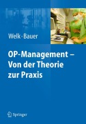 Cover-Bild zum Titel 'OP-Management - Von der Theorie zur Praxis' von ''