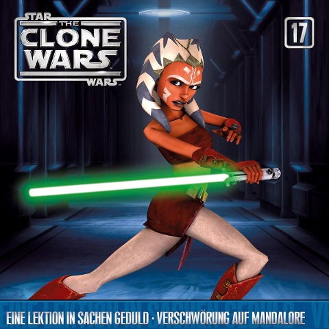 17: Lektion in Geduld/Verschwörung a. Mandalore - The Clone Wars
