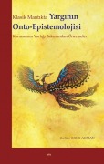 Cover-Bild zum Titel 'Klasik Mantikta Yarginin Onto - Epistemolojisi' von 'Zehra Oruk Akman'