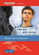 Cover-Bild zum Titel 'Timo darf nicht sterben!' von 'Charlotte Habersack'