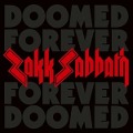 Doomed Forever Forever Doomed (2CD Artbook) - Zakk Sabbath