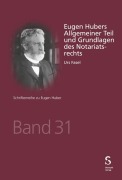 Cover-Bild zum Titel 'Eugen Hubers Allgemeiner Teil und Grundlagen des Notariatsrechts' von ''