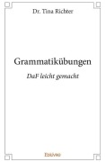 Cover-Bild zum Titel 'Grammatikübungen' von 'Tina Richter'