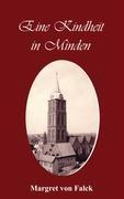 Eine Kindheit in Minden (1934-1949) - Margret von Falck