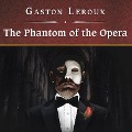 Cover-Bild zum Titel 'The Phantom of the Opera, with eBook' von 'Gaston Leroux'