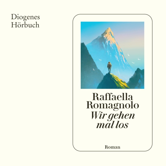 Wir gehen mal los - Raffaella Romagnolo