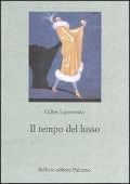Cover-Bild zum Titel 'Il tempo del lusso' von 'Gilles Lipovetsky'