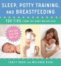 Cover-Bild zum Titel 'Sleep, Potty Training, and Breast-feeding' von 'Tracy Hogg, Melinda Blau'