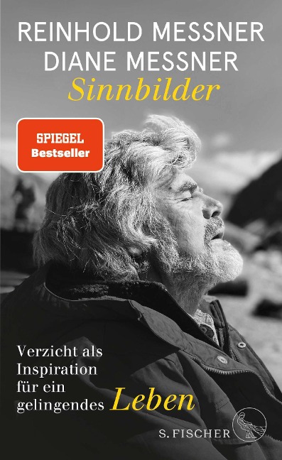 Sinnbilder - Reinhold Messner, Diane Messner