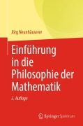Cover-Bild zum Titel 'Einführung in die Philosophie der Mathematik' von 'Jörg Neunhäuserer'