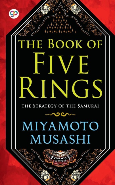 The Book of Five Rings - Miyamoto Musashi