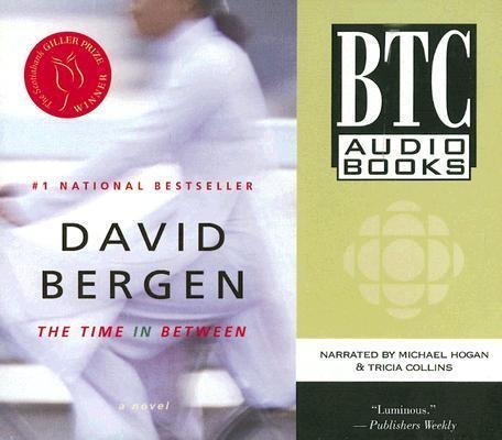 The Time in Between - David Bergen