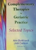 Cover-Bild zum Titel 'Complementary Therapies in Geriatric Practice' von ''