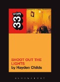 Cover-Bild zum Titel 'Richard and Linda Thompson's Shoot Out the Lights' von 'Hayden Childs'