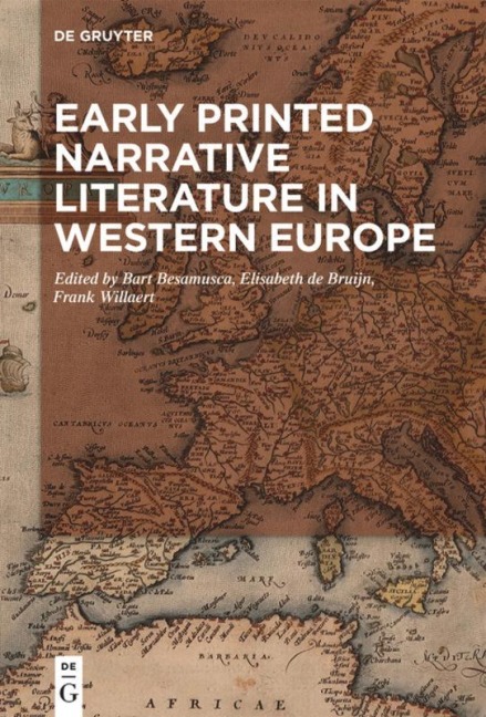 Early Printed Narrative Literature in Western Europe - 