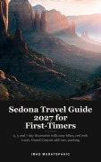 Cover-Bild zum Titel 'Sedona Travel Guide 2027 for First-Timers' von 'Imad Muratspahic'