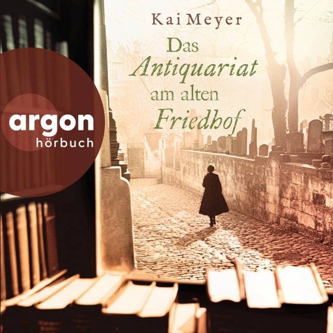 Das Antiquariat am alten Friedhof - Kai Meyer