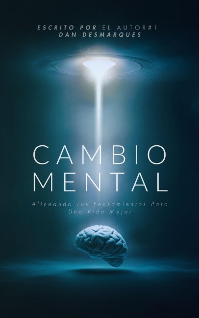 Cambio Mental - Dan Desmarques