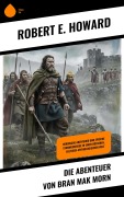 Cover-Bild zum Titel 'Die Abenteuer von Bran Mak Morn' von 'Robert E. Howard'