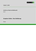 Cover-Bild zum Titel 'Komplexe Zahlen - Eine Einführung' von 'Jacques J. Lantin'