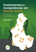 Cover-Bild zum Titel 'Fundamentos e competências em serviço social' von 'Bárbara Weber'