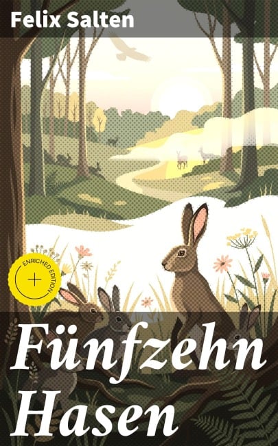 Fünfzehn Hasen - Felix Salten