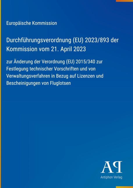 Durchführungsverordnung (EU) 2023/893 der Kommission vom 21. April 2023 - Europäische Kommission