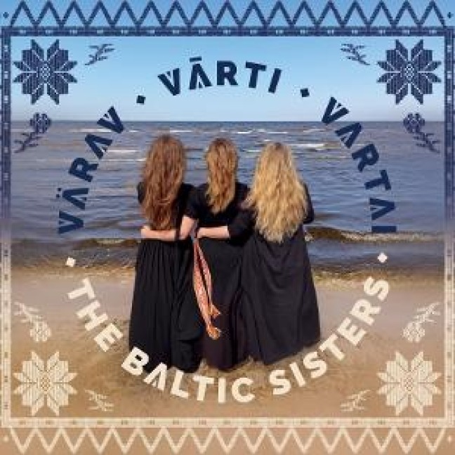 Värav/Varti/Vartai - The Baltic Sisters