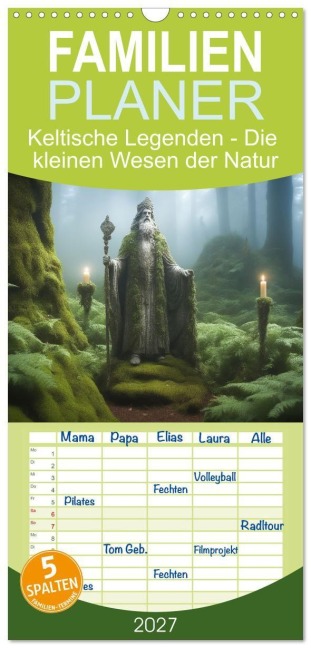 Familienplaner 2027 - Keltische Legenden - Die kleinen Wesen der Natur mit 5 Spalten (Wandkalender, 21 x 45 cm) CALVENDO - Alain Gaymard