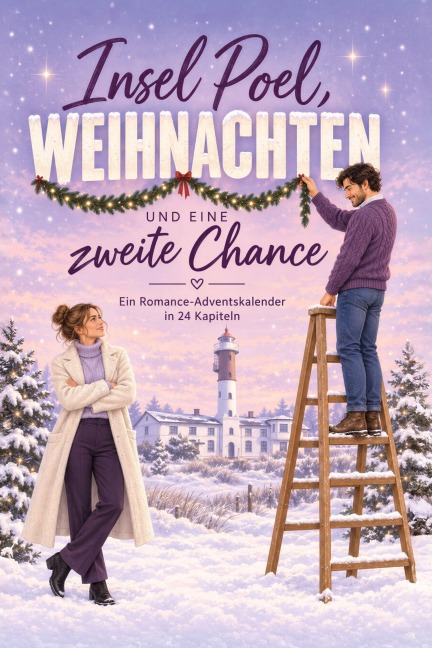 Insel Poel, Weihnachten und eine zweite Chance - Charlotte Krüger