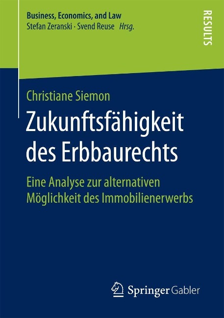 Zukunftsfähigkeit des Erbbaurechts - Christiane Siemon