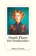 Der Drahtzieher - Sarah Pines