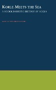 Cover-Bild zum Titel 'Korle Meets the Sea' von 'Mary Esther Kropp Dakubu'