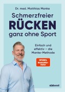 Cover-Bild zum Titel 'Schmerzfreier Rücken ganz ohne Sport' von 'Matthias Manke'